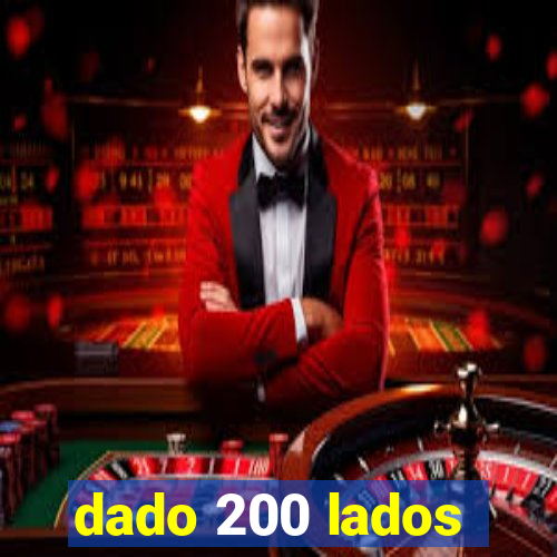 dado 200 lados